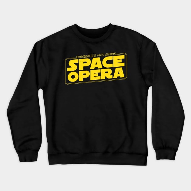 Space Opera Crewneck Sweatshirt by ZombieMedia